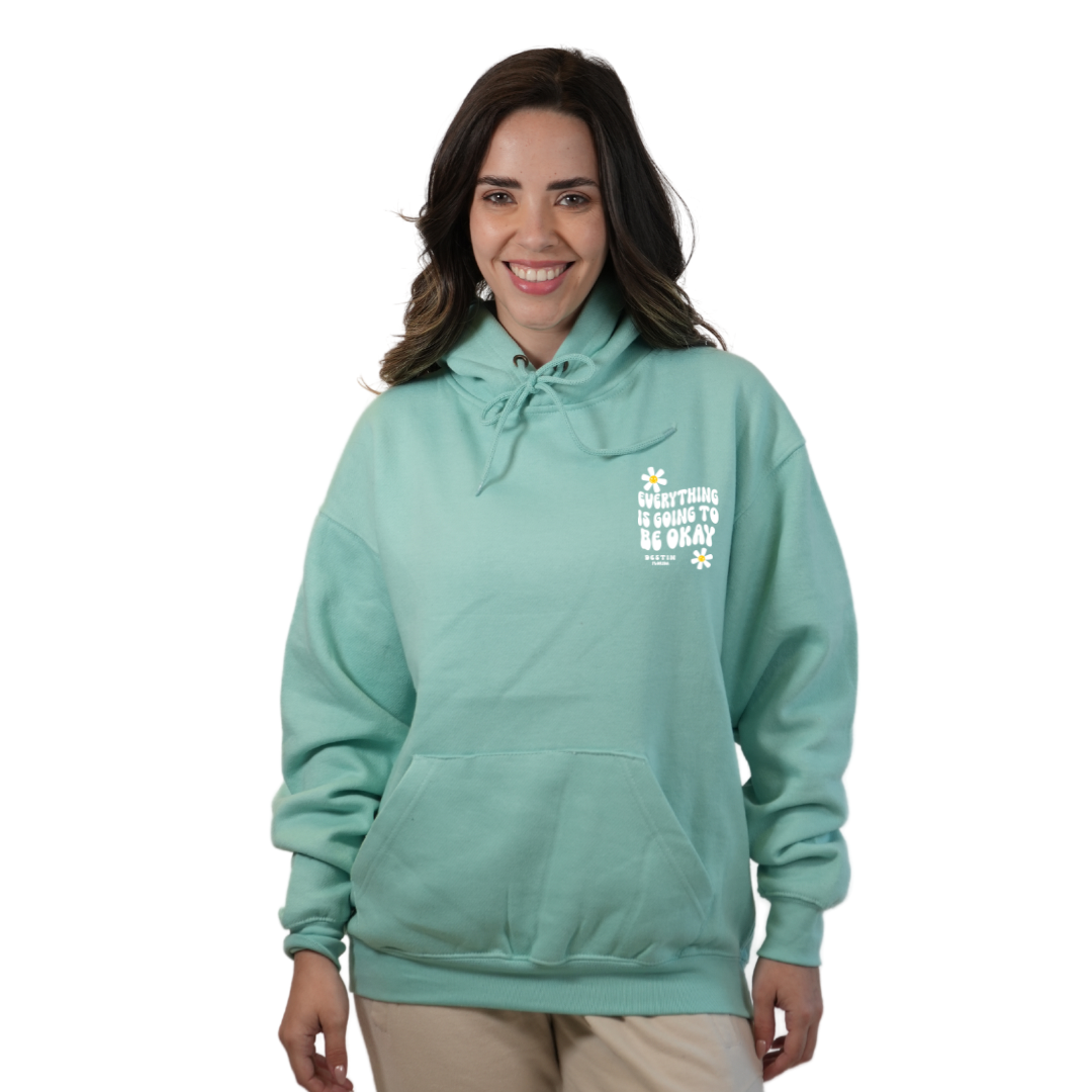 Destin Florida Pullover Hoodie Women with front "Everything is going to be Okay" design and the same back big design Styl 252