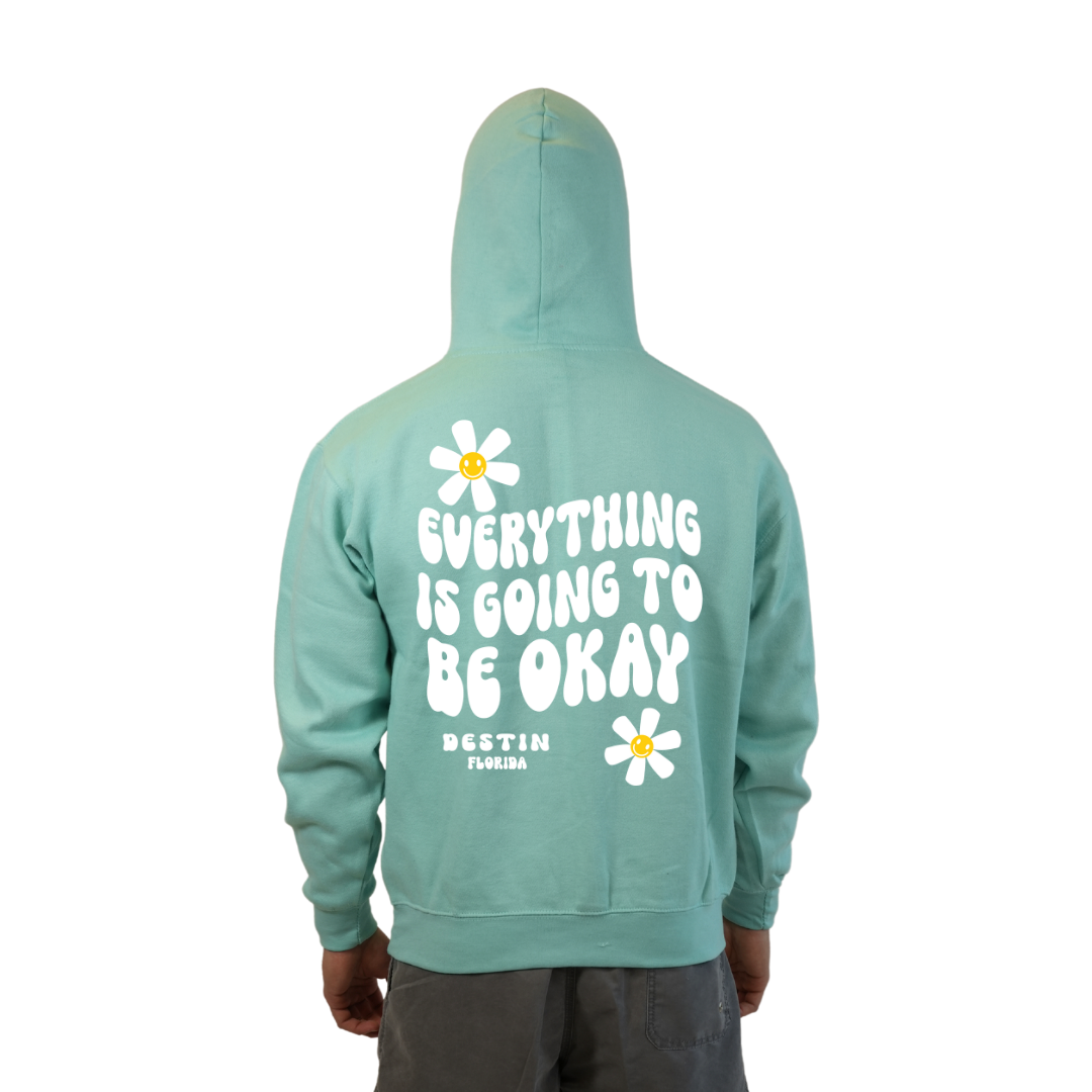 Destin Florida Pullover Hoodie Men with front "Everything is going to be Okay" design and the same back big design Styl 252